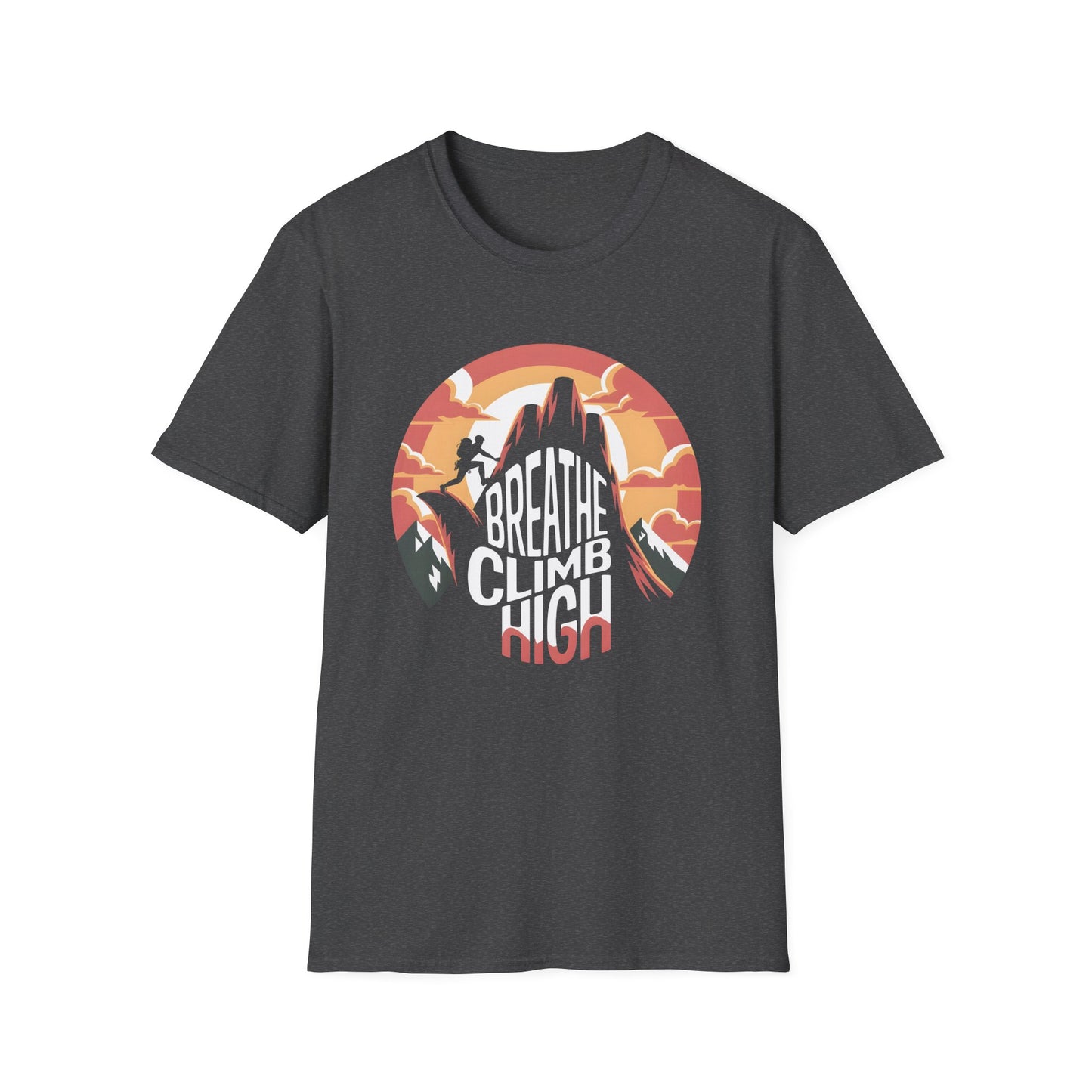 Breathe Climb High Adventure - Outdoor Enthusiasts Tee