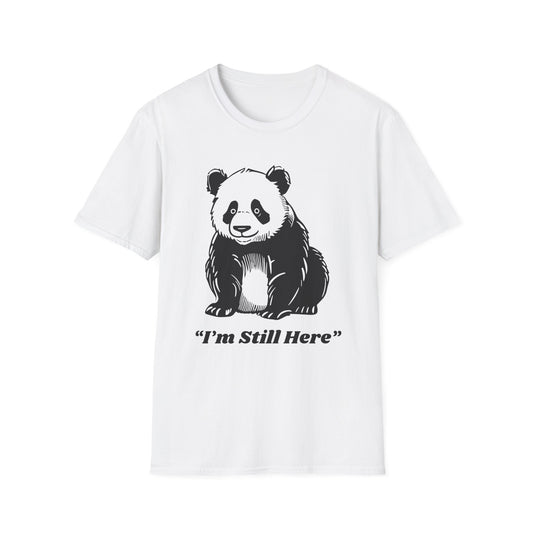 I'm Still Here Panda Tee
