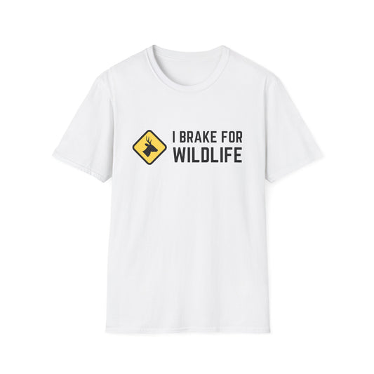 I Brake for Wildlife Unisex Softstyle Tee
