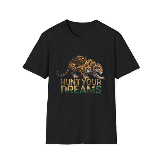 Hunt Your Dreams | Nature-Inspired Motivational Tee